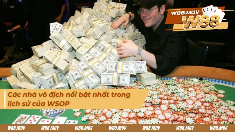 Những nhà vô địch Poker được yêu thích nhất 
