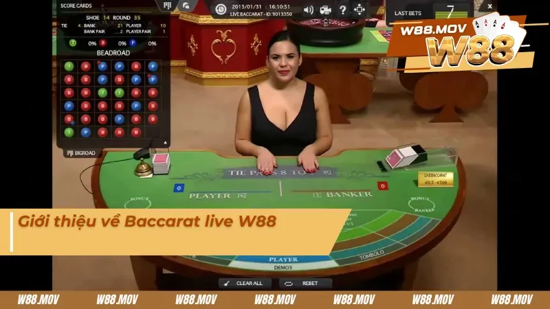 Tổng quan về Baccarat live tại W88